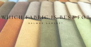 Best cloth for salwar kameez