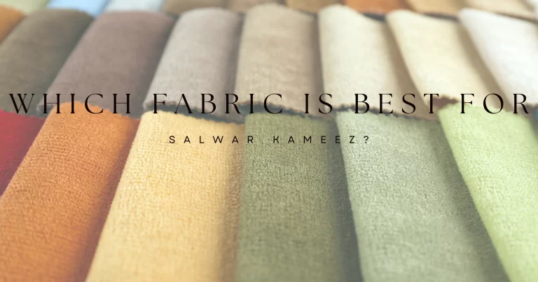 What is the Best Cloth for Salwar Kameez?